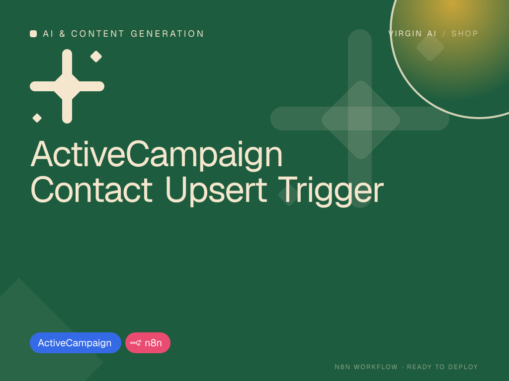 ActiveCampaign Contact Upsert Trigger