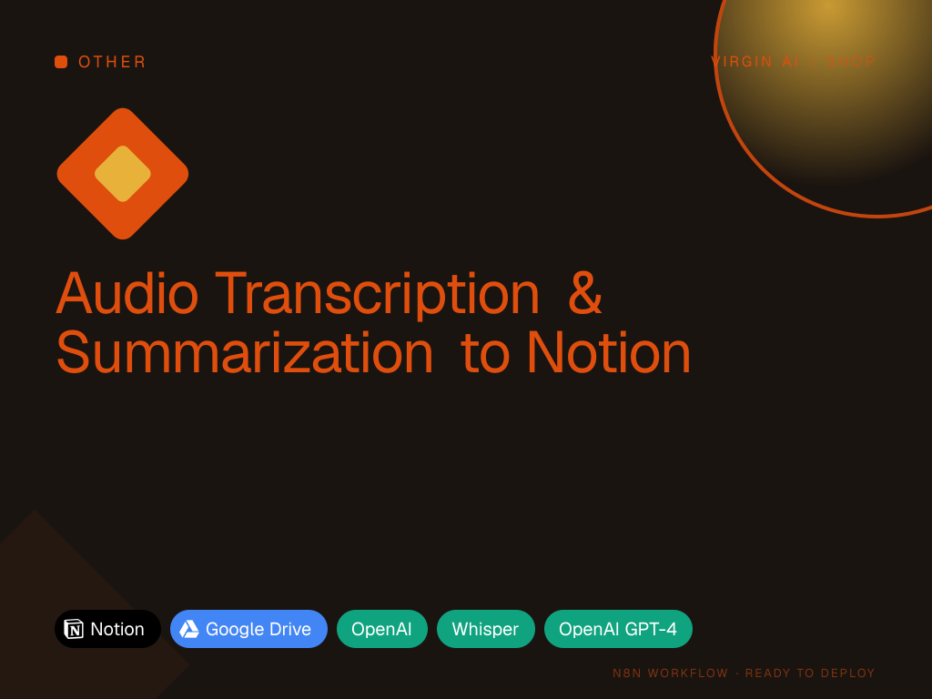Audio Transcription & Summarization to Notion