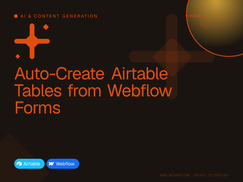 Auto-Create Airtable Tables from Webflow Forms