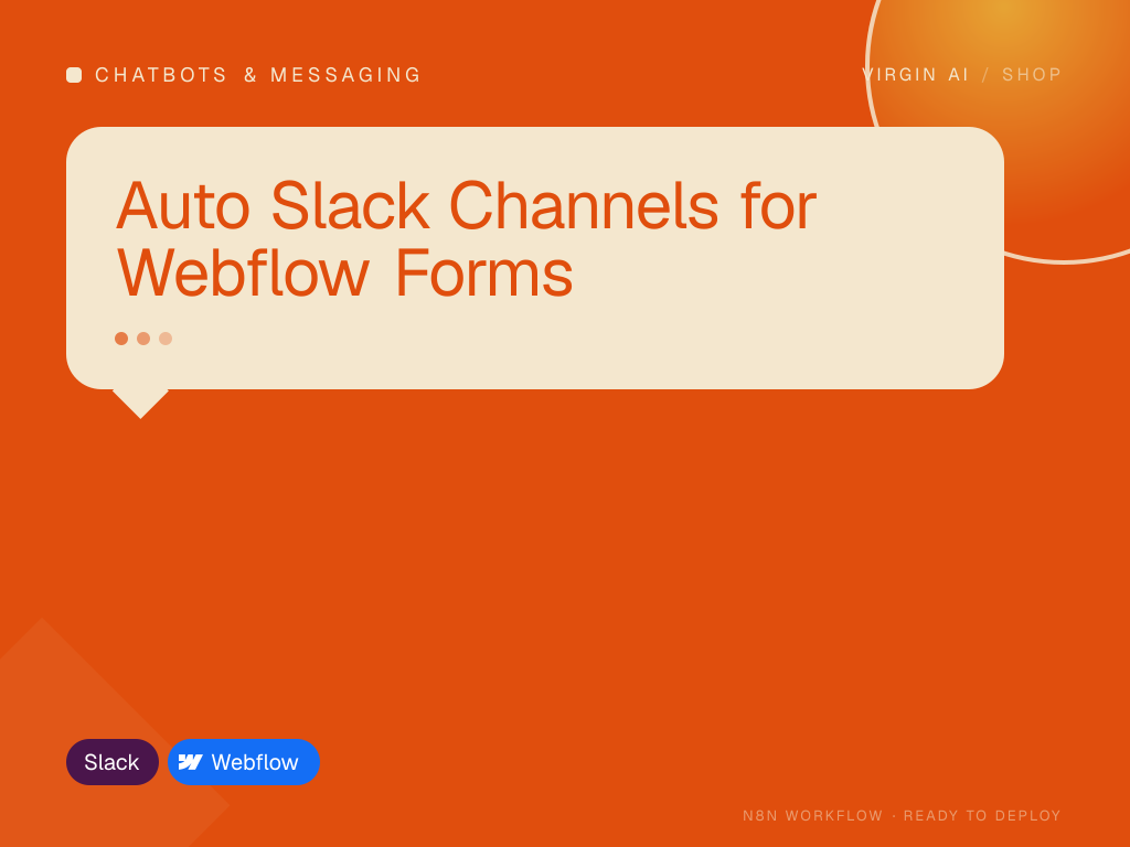 Auto Slack Channels for Webflow Forms