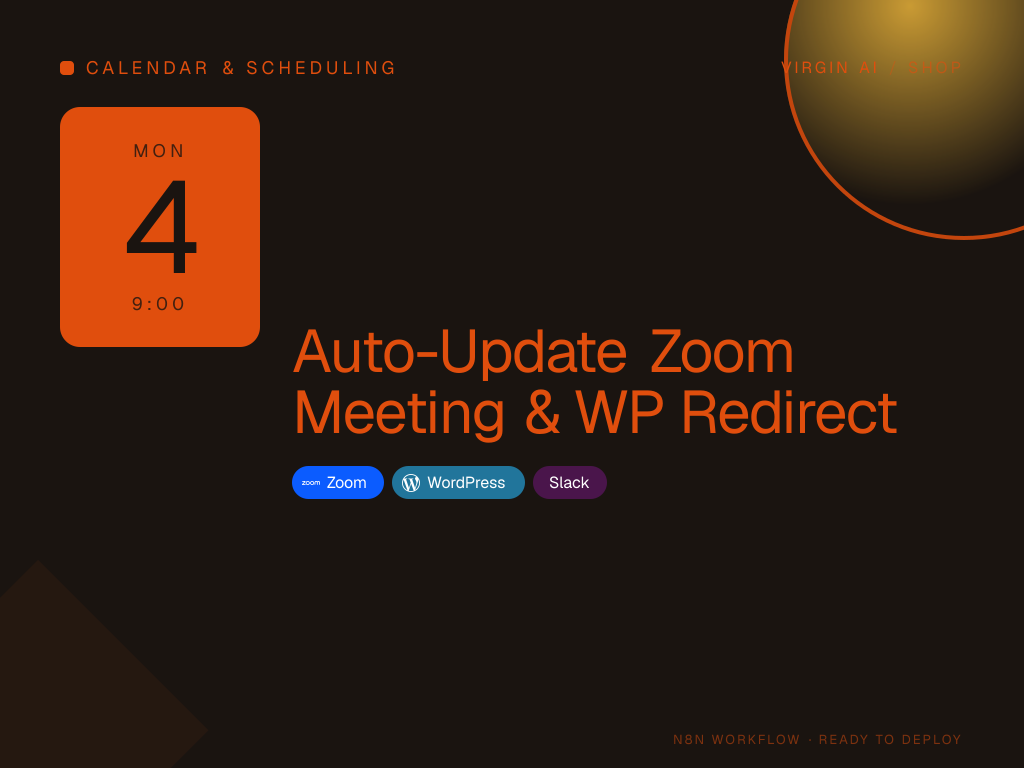 Auto-Update Zoom Meeting & WP Redirect