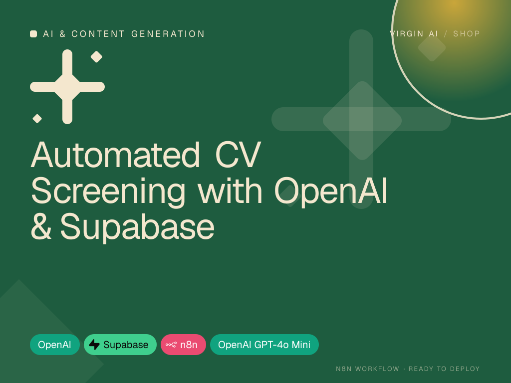 Automated CV Screening with OpenAI & Supabase