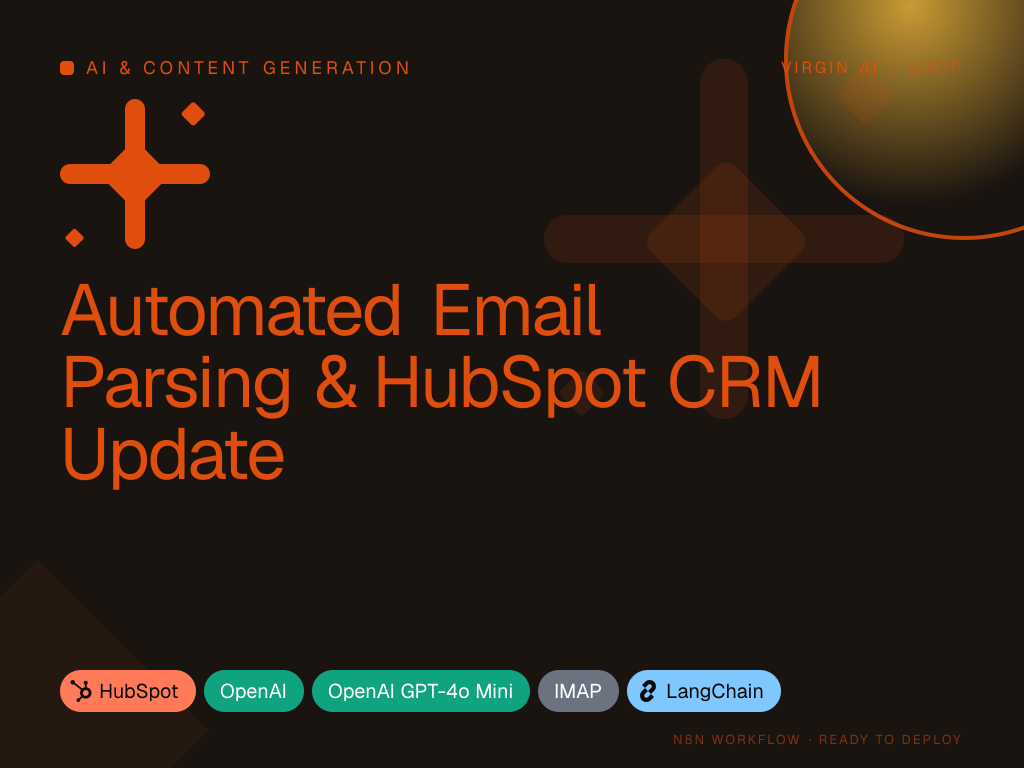 Automated Email Parsing & HubSpot CRM Update