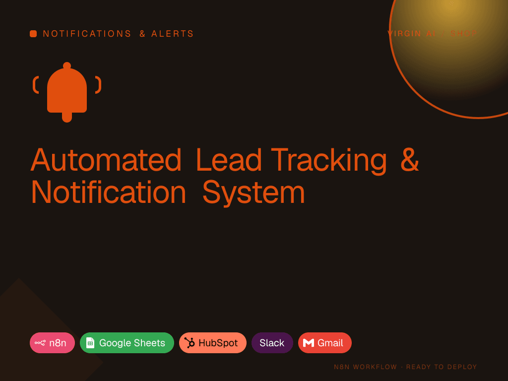 Automated Lead Tracking & Notification System