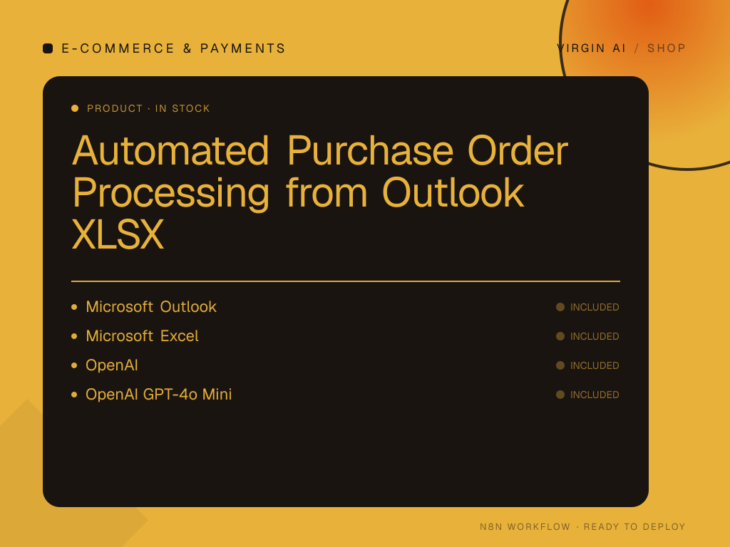 Automated Purchase Order Processing from Outlook XLSX