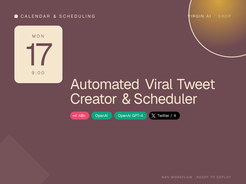 Automated Viral Tweet Creator & Scheduler
