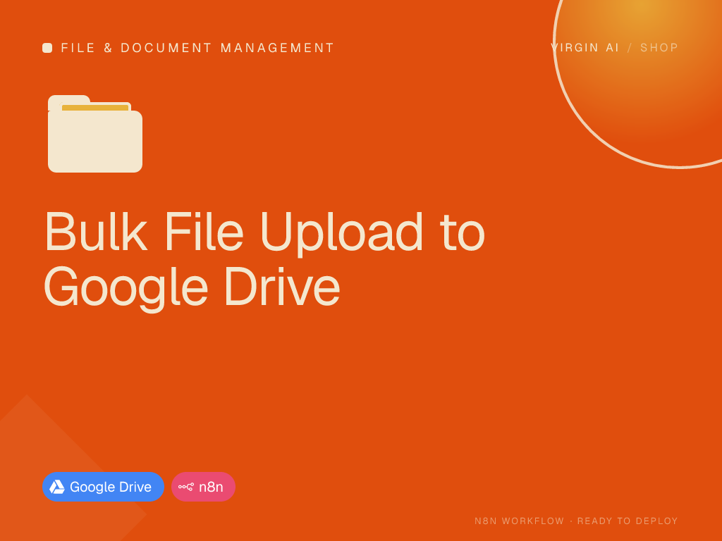 Bulk File Upload to Google Drive