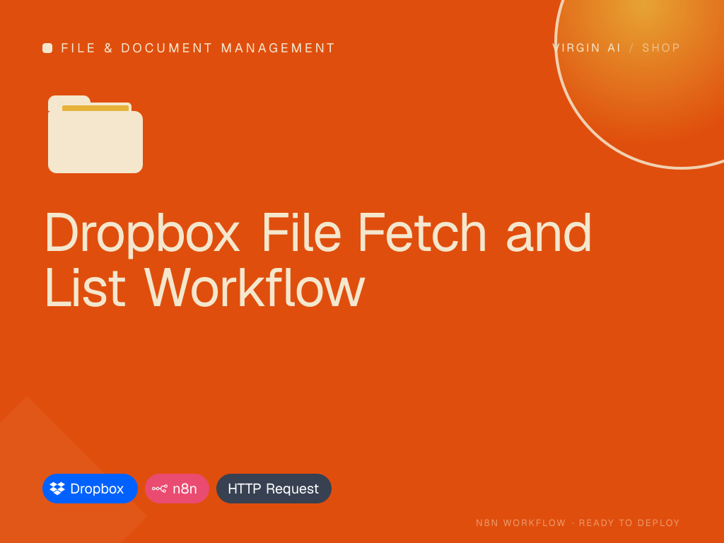 Dropbox File Fetch and List Workflow