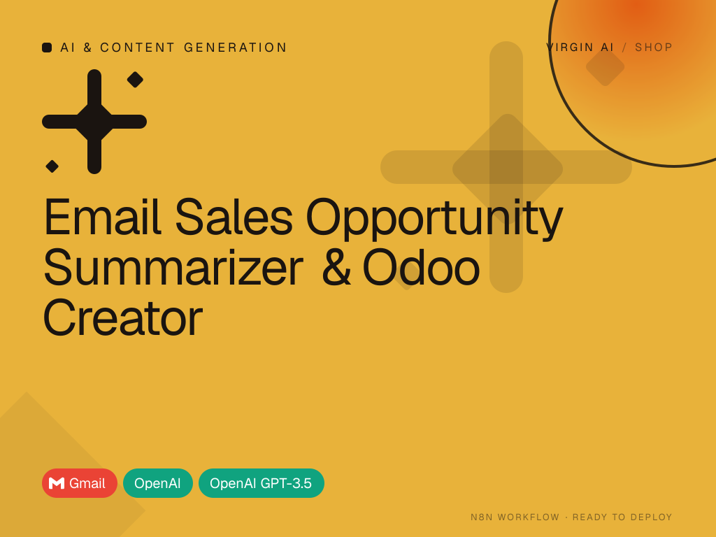 Email Sales Opportunity Summarizer & Odoo Creator