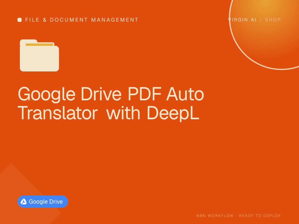 Google Drive PDF Auto Translator with DeepL
