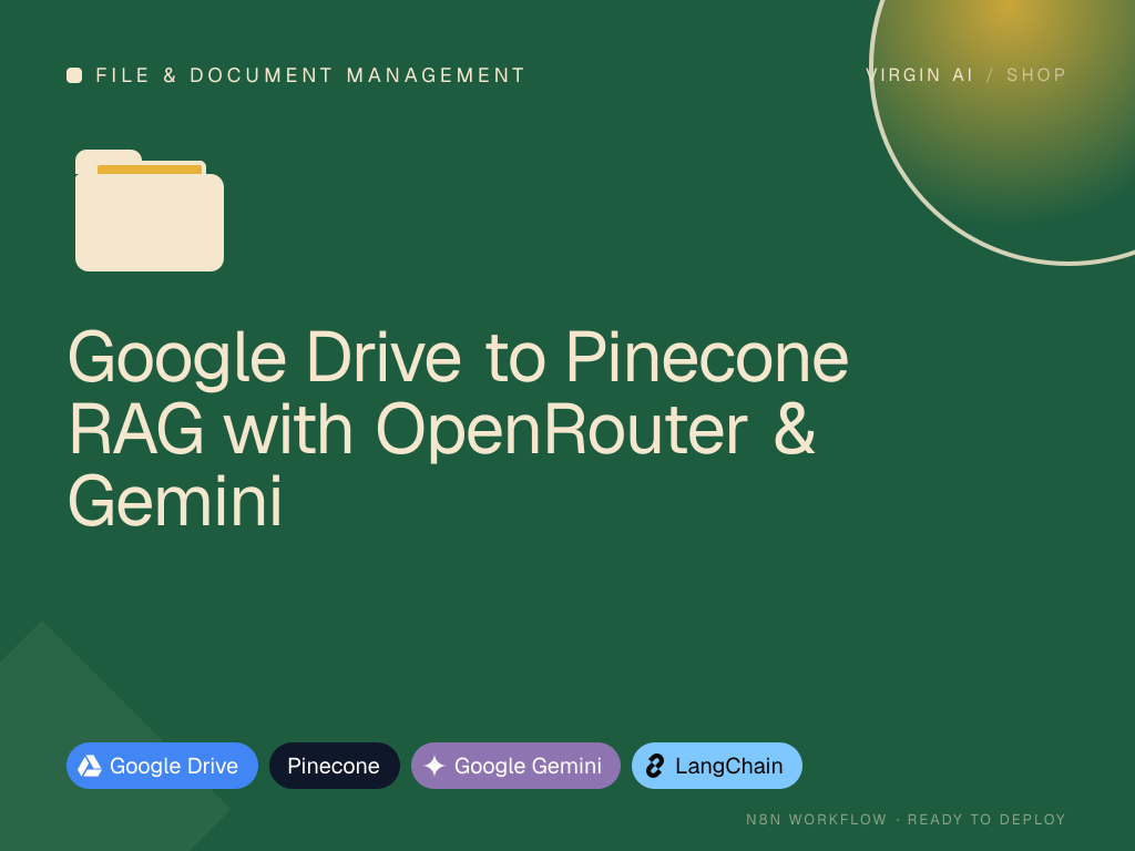 Google Drive to Pinecone RAG with OpenRouter & Gemini