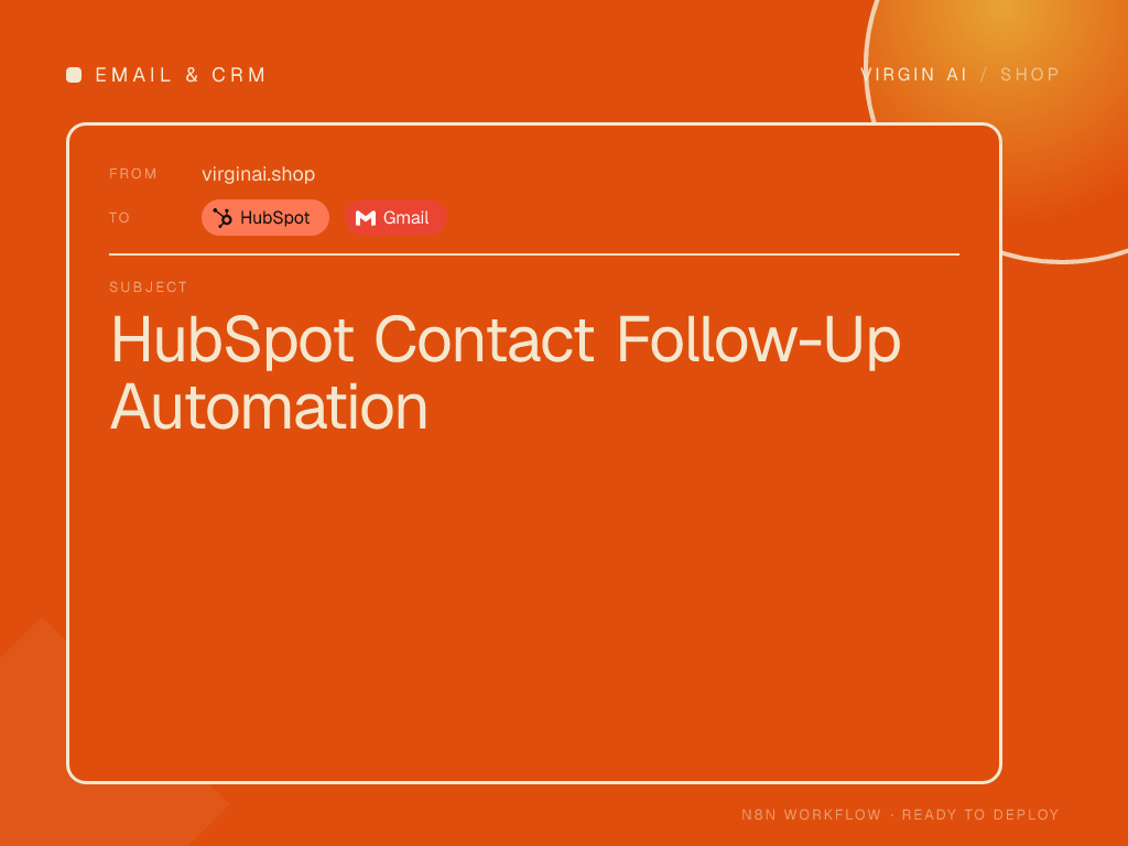 HubSpot Contact Follow-Up Automation