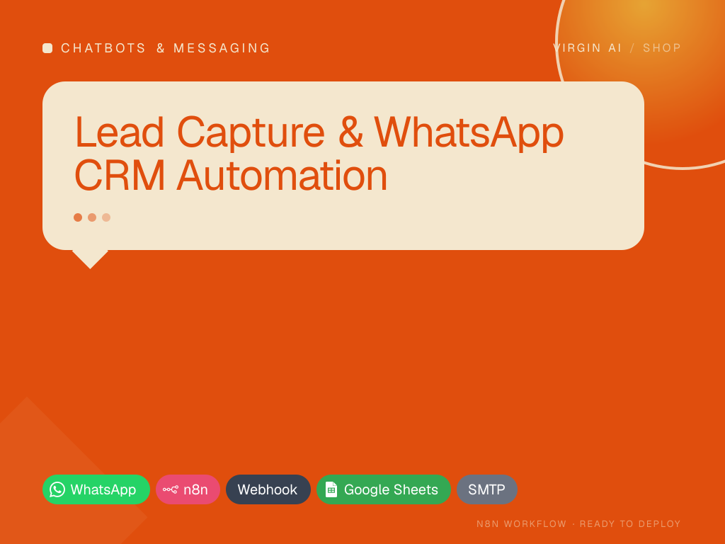 Lead Capture & WhatsApp CRM Automation