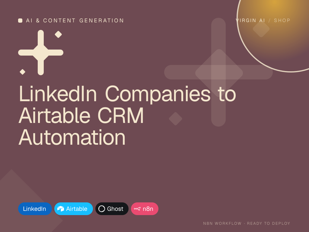 LinkedIn Companies to Airtable CRM Automation