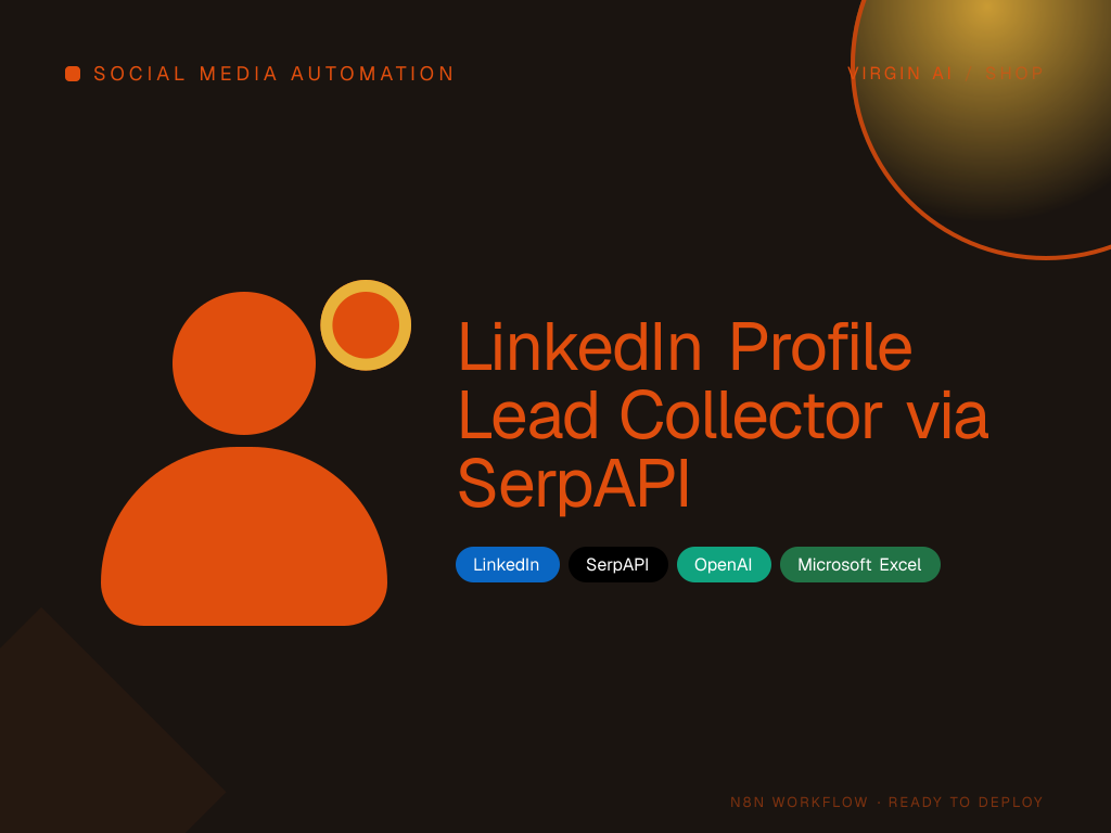 LinkedIn Profile Lead Collector via SerpAPI