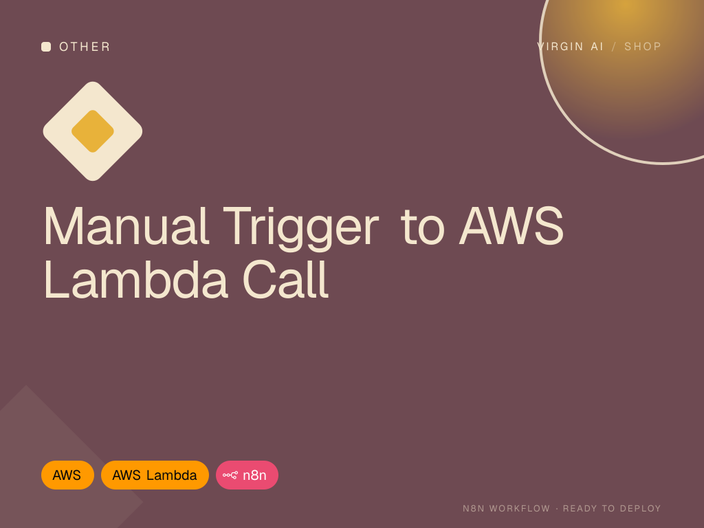 Manual Trigger to AWS Lambda Call