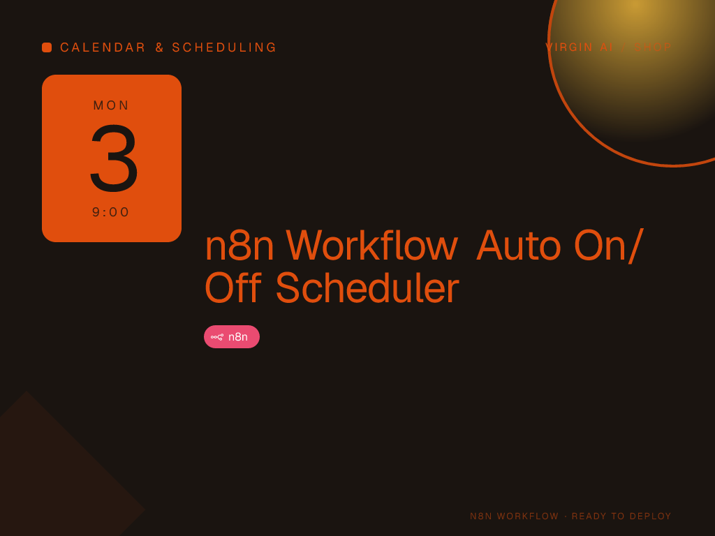 n8n Workflow Auto On/Off Scheduler