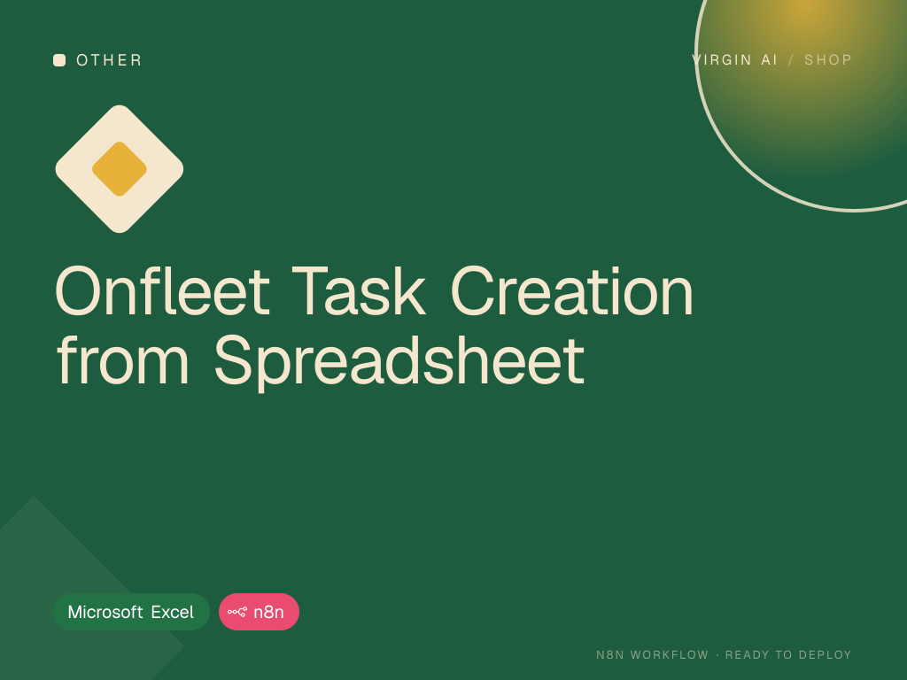 Onfleet Task Creation from Spreadsheet