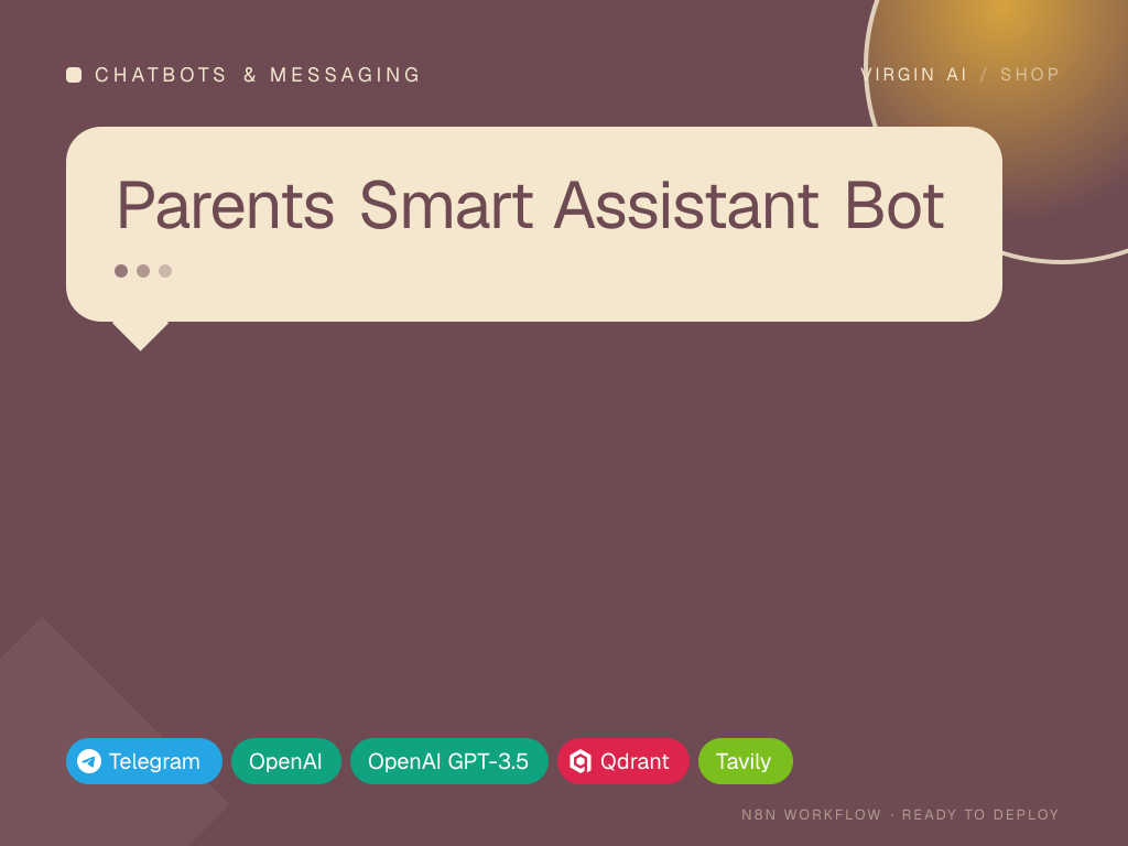 Parents Smart Assistant Bot