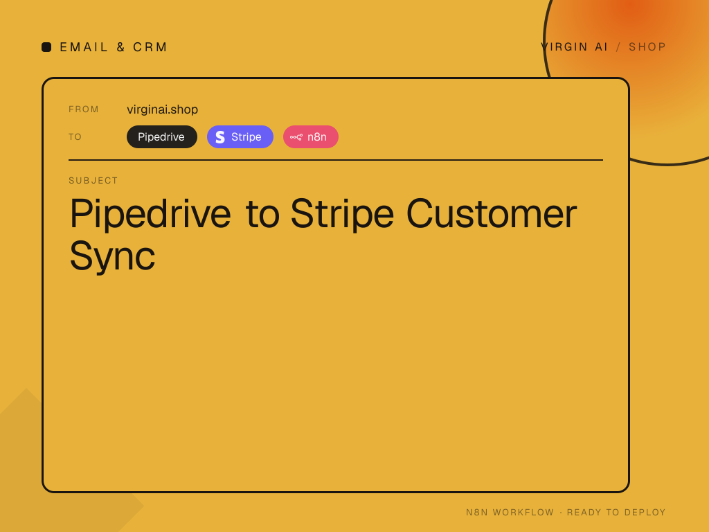 Pipedrive to Stripe Customer Sync