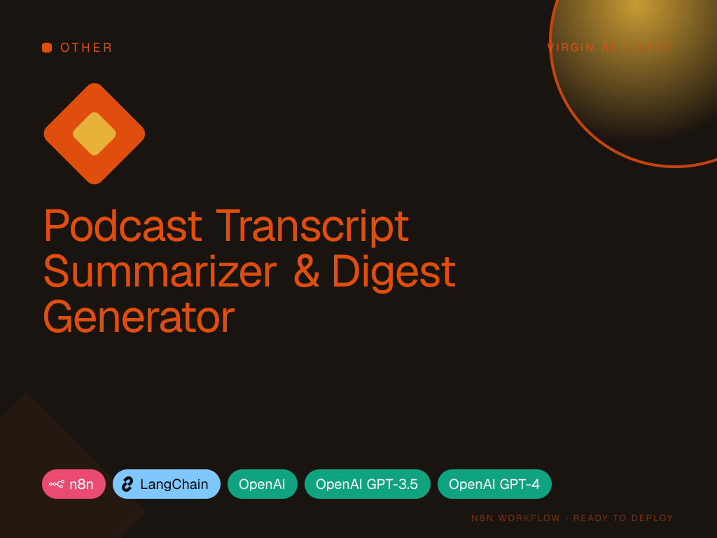 Podcast Transcript Summarizer & Digest Generator