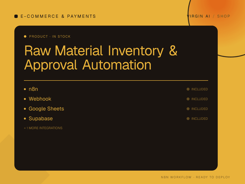 Raw Material Inventory & Approval Automation