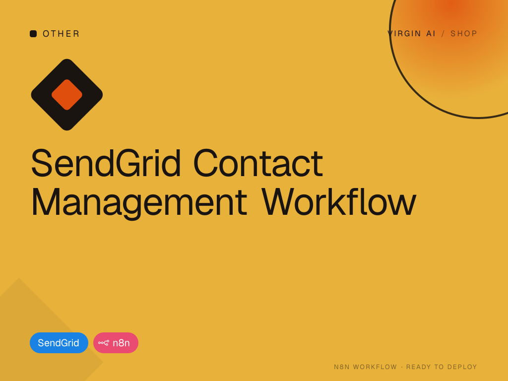 SendGrid Contact Management Workflow