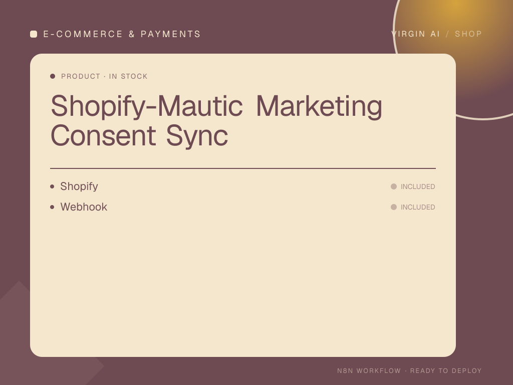Shopify-Mautic Marketing Consent Sync