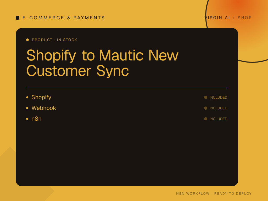 Shopify to Mautic New Customer Sync