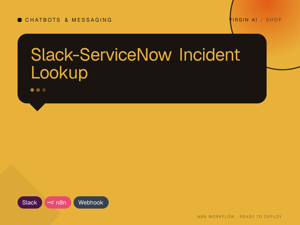 Slack-ServiceNow Incident Lookup