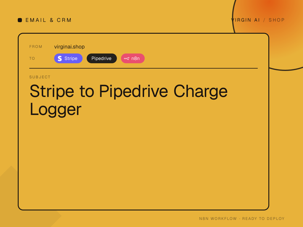 Stripe to Pipedrive Charge Logger
