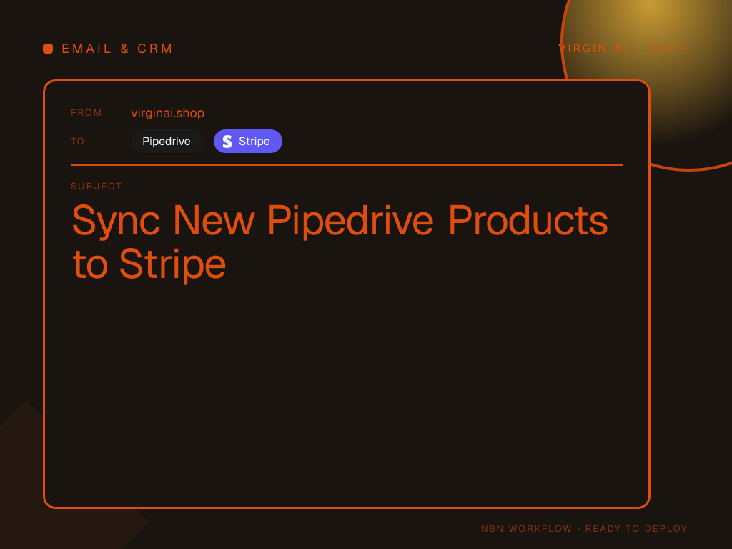 Sync New Pipedrive Products to Stripe