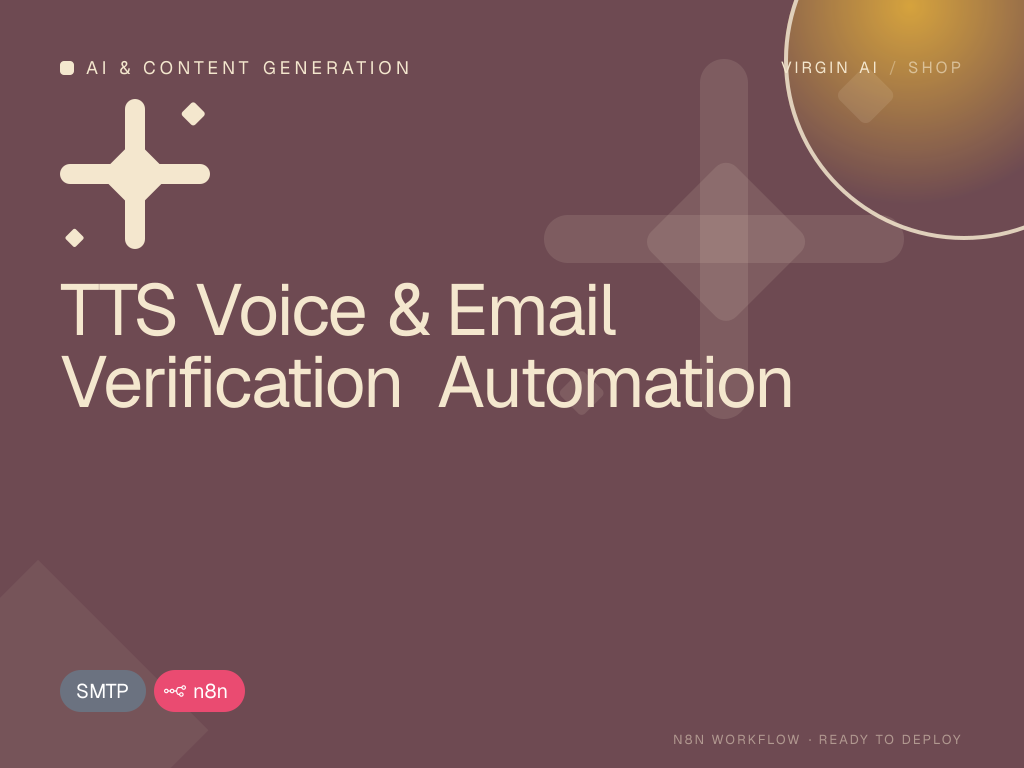 TTS Voice & Email Verification Automation