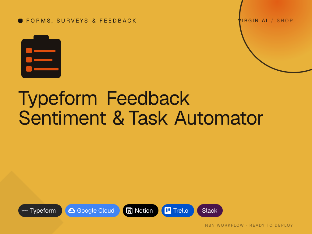 Typeform Feedback Sentiment & Task Automator