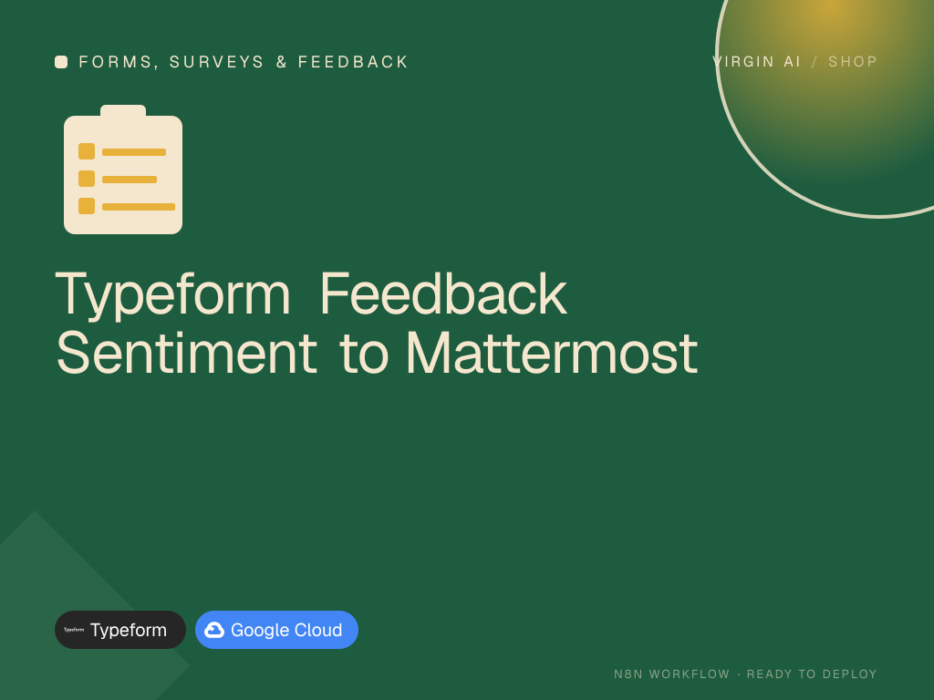 Typeform Feedback Sentiment to Mattermost