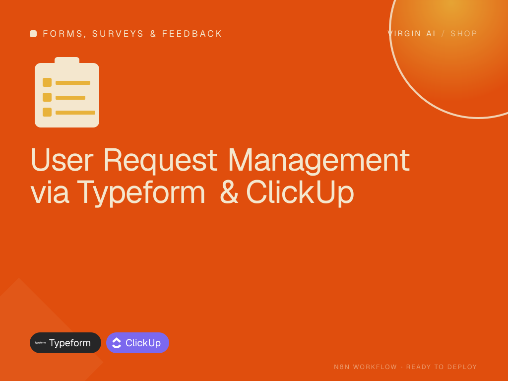 User Request Management via Typeform & ClickUp