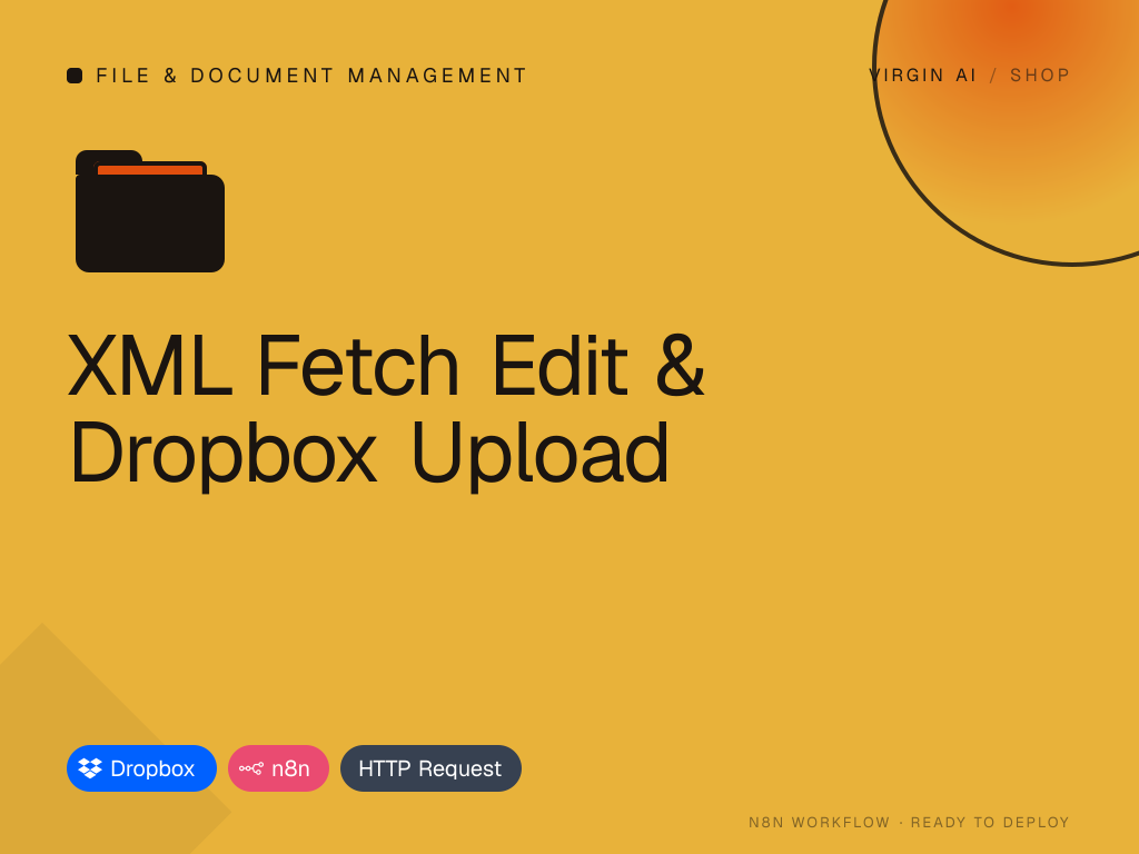 XML Fetch Edit & Dropbox Upload