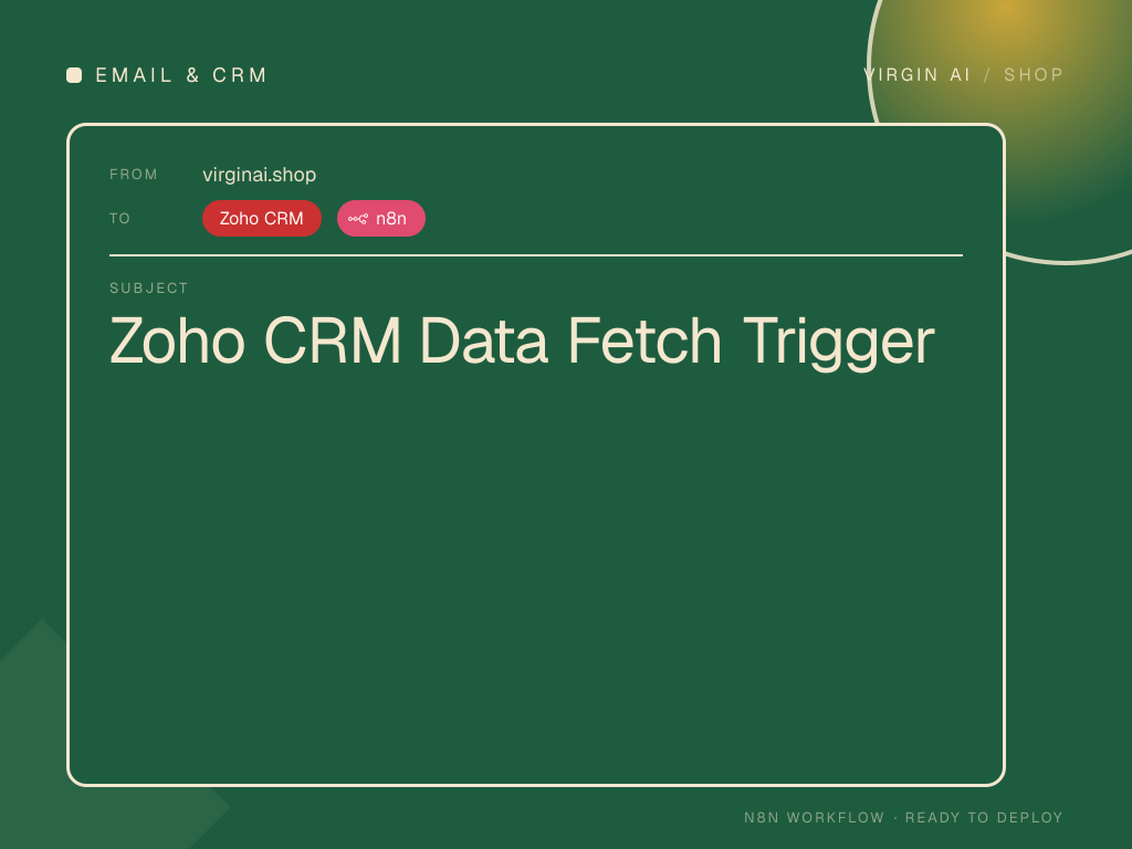 Zoho CRM Data Fetch Trigger